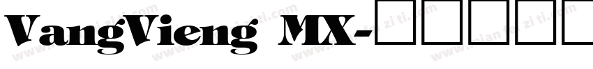 VangVieng MX字体转换